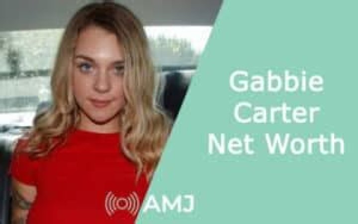 Gabbie Carter Net Worth [February 2024]