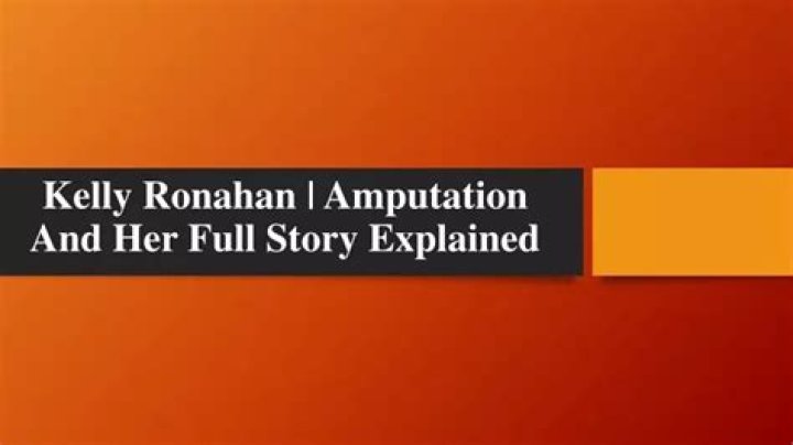 Kelly Ronahan: Amputation and her Full Story Explained